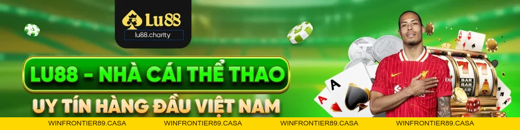 Lu88 - Nhà cái trực tuyến uy tín số 1 Châu Á - Đăng Ký +88K
